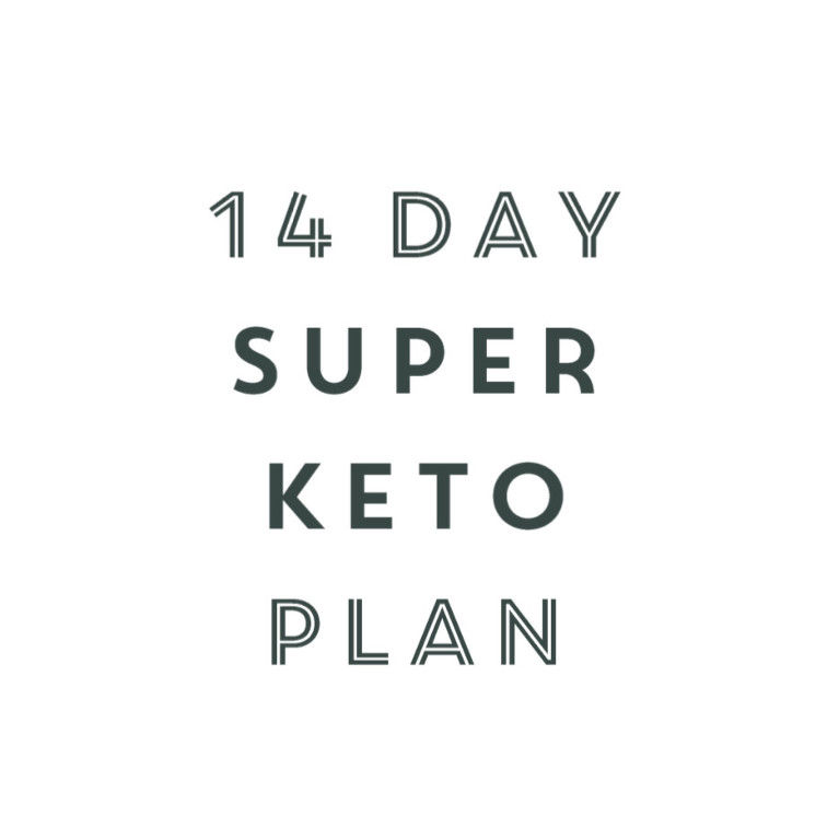 14 Day Super Keto Plan